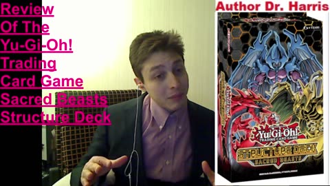 Outtake #138 Of The Review Of The Yu-Gi-Oh! Trading Card Game Sacred Beasts Structure Deck