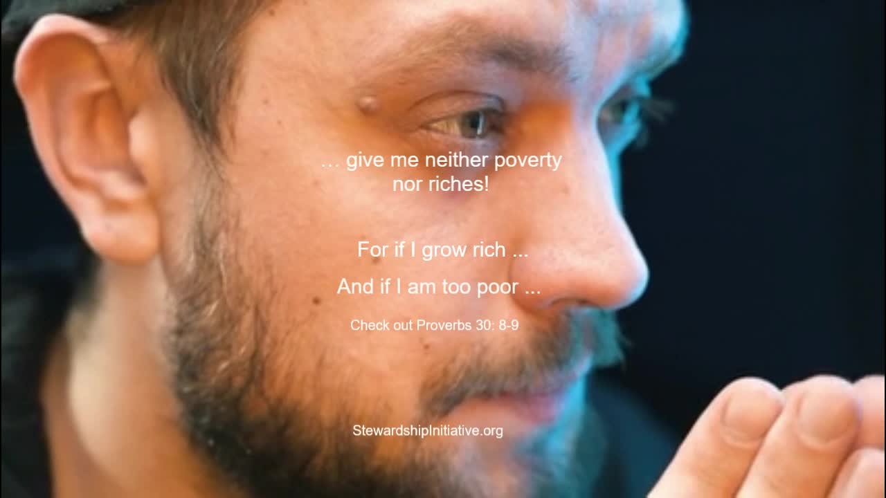 Give me neither poverty nor riches