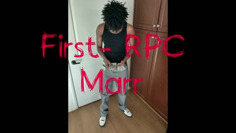 RPC Marr - First (Official Audio) (prodby.lou)