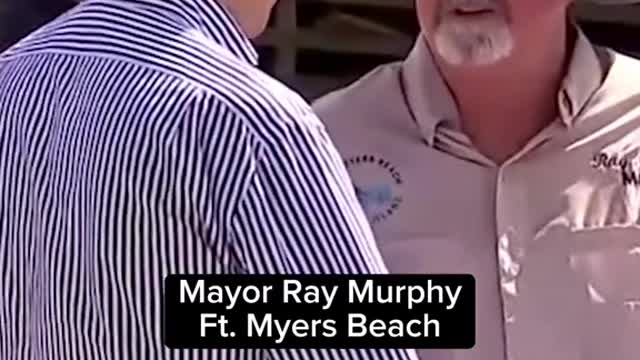 Mayor Ray MurphyFt. Myers BeachThanks for everything!