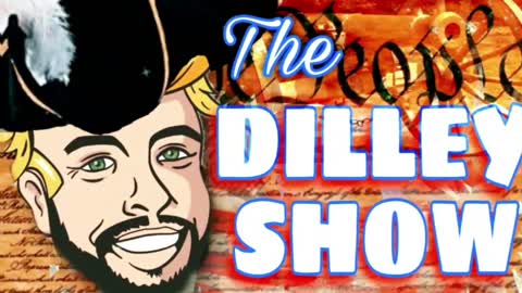 The Dilley Show 02/04/2022