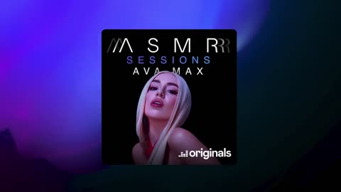 Ava Max - Kings & Queens (Deezer ASMR Sessions)