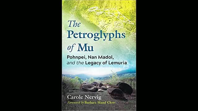 The Petroglyphs of Mu: Pohnpei, Nan Madol, and the Legacy of Lemuria