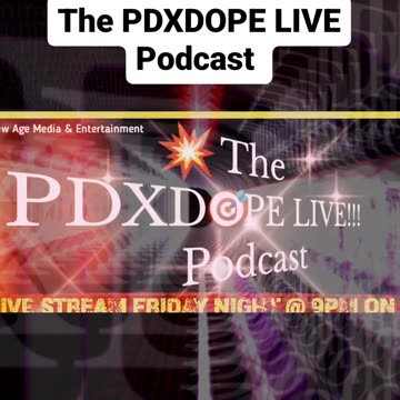 The PDXDOPE LIVE Podcast