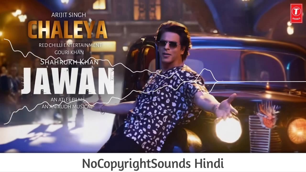 Jawan chaleya arijit singh Shah Rukh khan