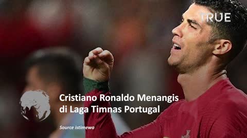 THE REASON WHY RONALDO CRIED BEFORE MATCH AGAINTS GHANA IN FIFA WORLD CUP 2022