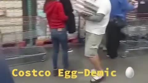 It's an egg-demic at costco