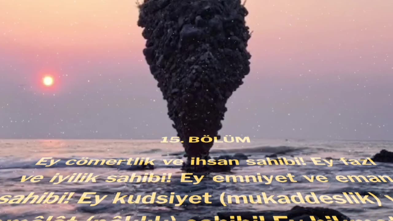 CEVŞEN TÜRKÇE MEALİ. ( 15. BÖLÜM )