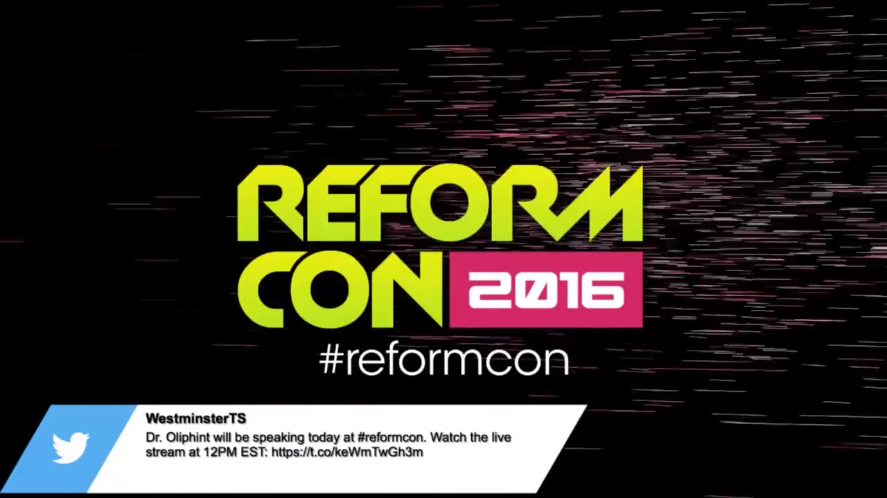 ReformCon 2016 - Apologia Radio Live