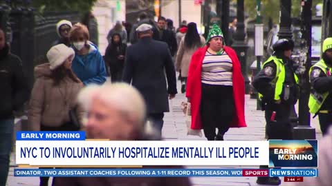 NYC launches plan to treat mentally ill even without consent Early Morning