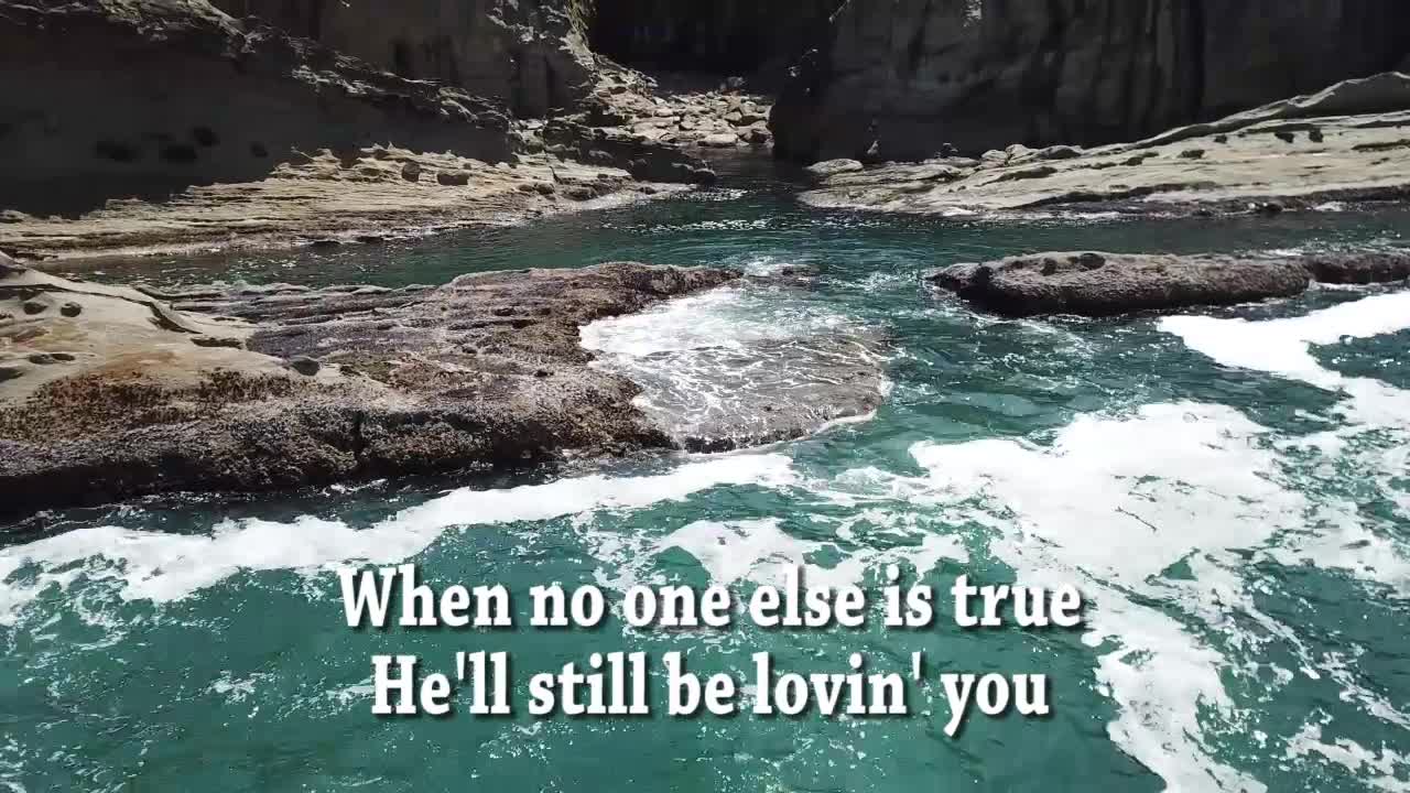 Jesus Will Still Be There