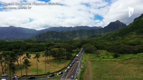 Hawai'i Statewide Freedom Caravan (Trailer #1)