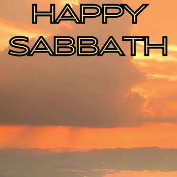 Happy Sabbath Day