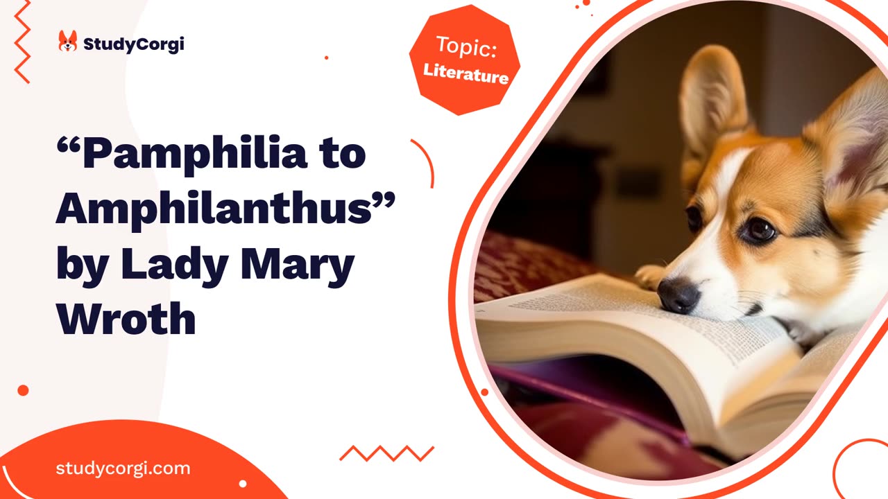 "Pamphilia to Amphilanthus" by Lady Mary Wroth - Essay Example