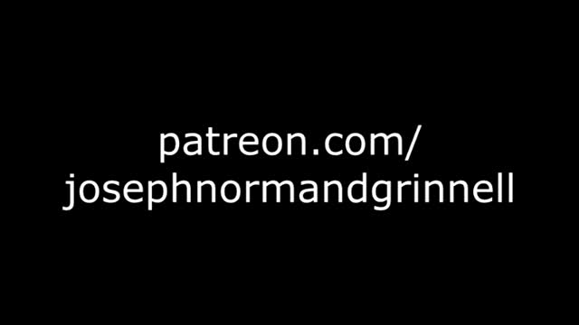 Joseph Normand Grinnell Creates A Patreon Link: 1/27/23