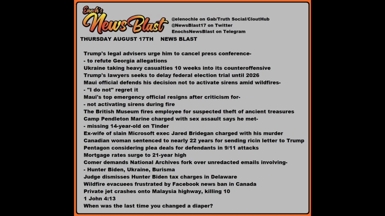 Thursday, July 17, 2023 News Blast #Enoch #NewsBlastReading #NBR