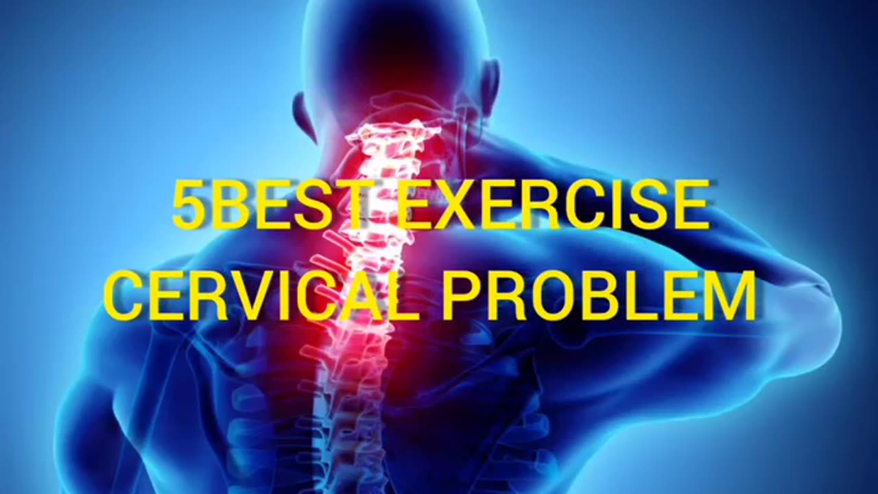 Cervical exercise pain relief