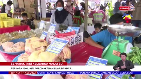 17 SEPT 2022 - BERITA PERDANA-SEMARAK TANI KELUARGA MALAYSIA-PERKASA KOMUNITI AGROMAKANAN LUAR BANDA