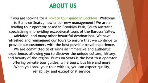 If you are looking for a Private tour guide in Lockleys