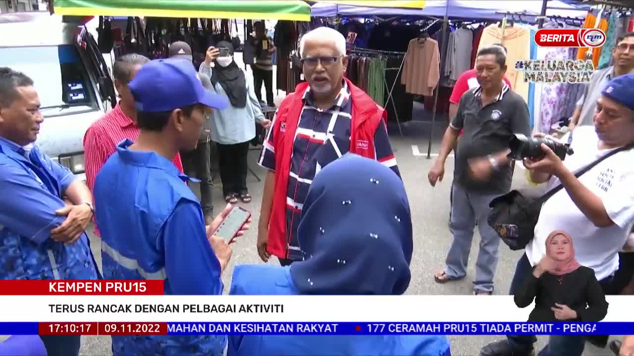 9 NOVEMBER 2022 – BERITA WILAYAH – KEMPEN PRU15 ; TERUS RANCAK DENGAN PELBAGAI AKTIVITI