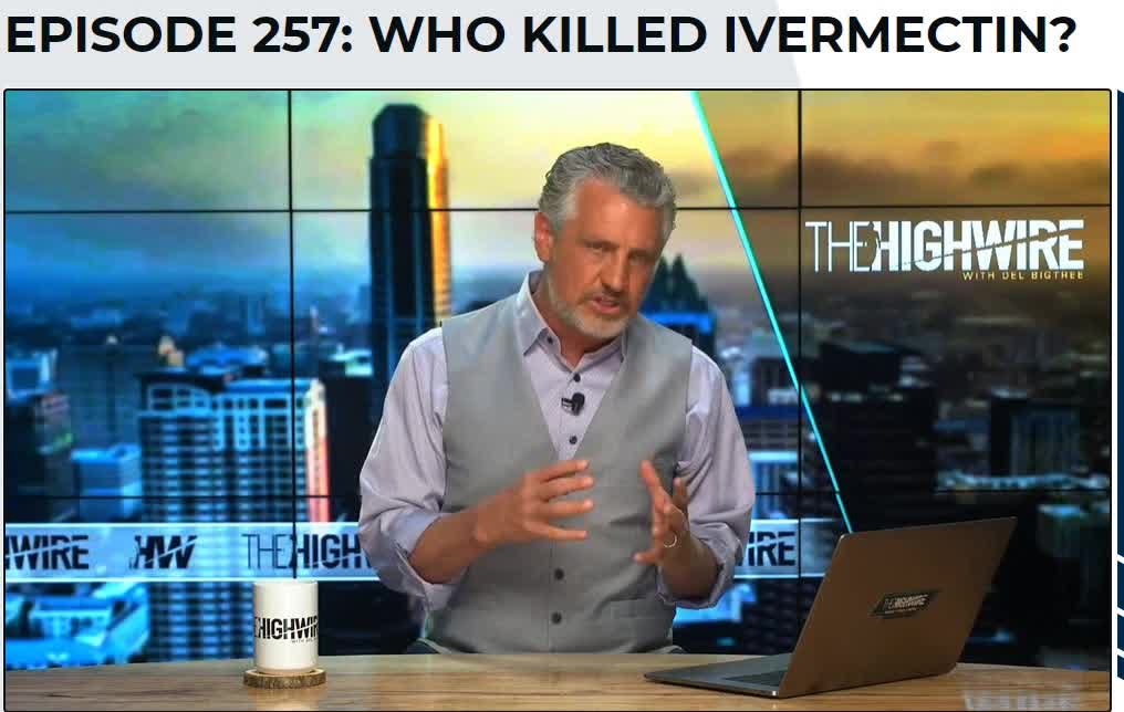 HighWire 3_3_22: WHO consultant Tess Lawrie exposes the truth on Ivermectin PT1