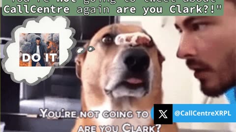 "You're not going to tweet about 'Call Centre' again are you clark?"