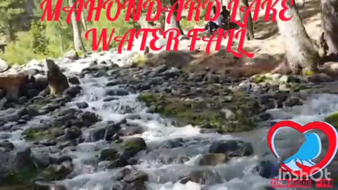 MAHONDARD LAKE KALAM VALLEY WATER FALL