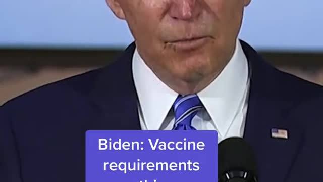 Biden: Vaccine requirements are nothing new