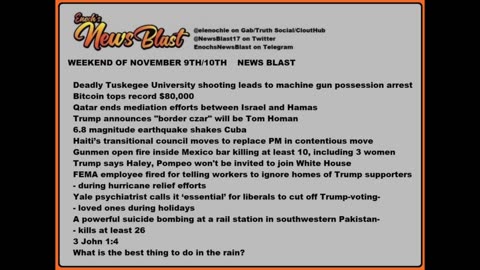 Weekend of November 9/10, 2024 News Blast