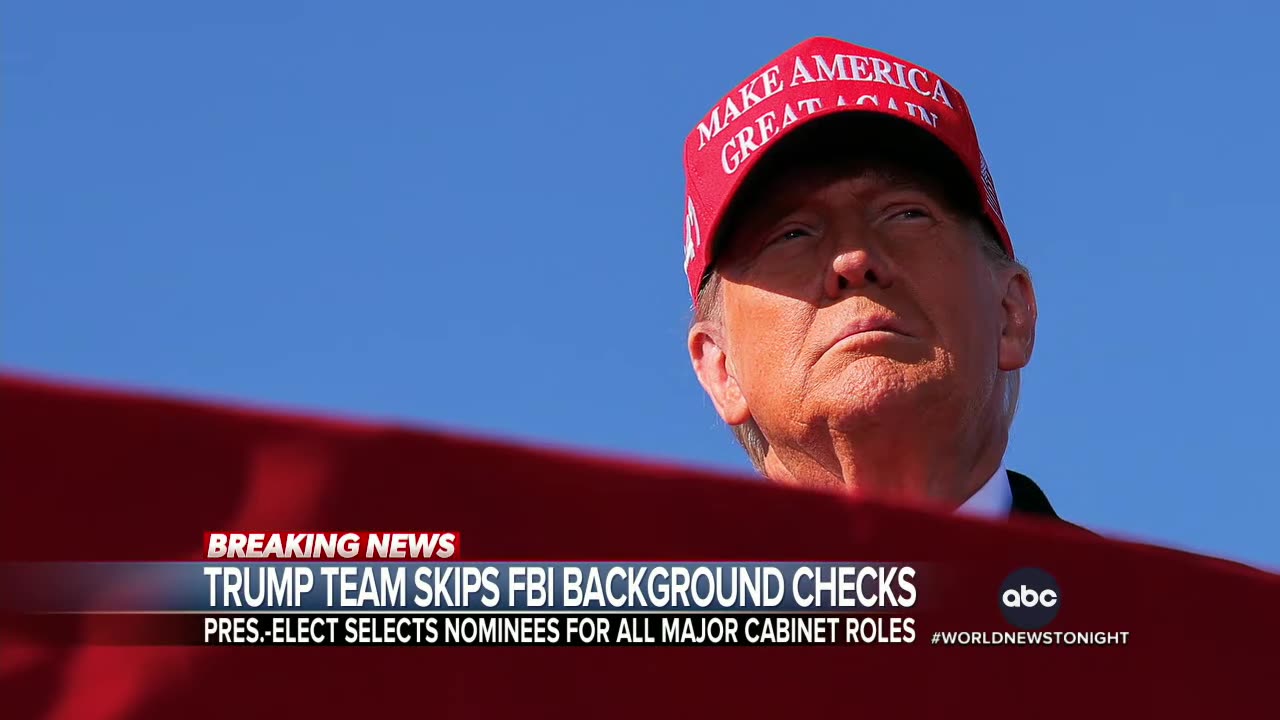 Trump team skips FBI background checks on cabinet choices