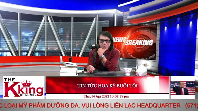 TIN TỨC HOA KỲ BUỔI TỐI - 04/14/2022 - The KING Channel