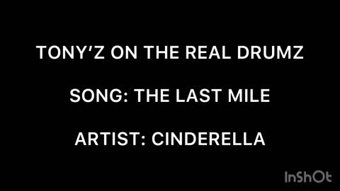 TONY’Z ON THE REAL DRUMZ - THE LAST MILE