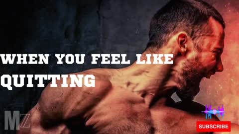 When you feel like quitting- Best Motivational Video