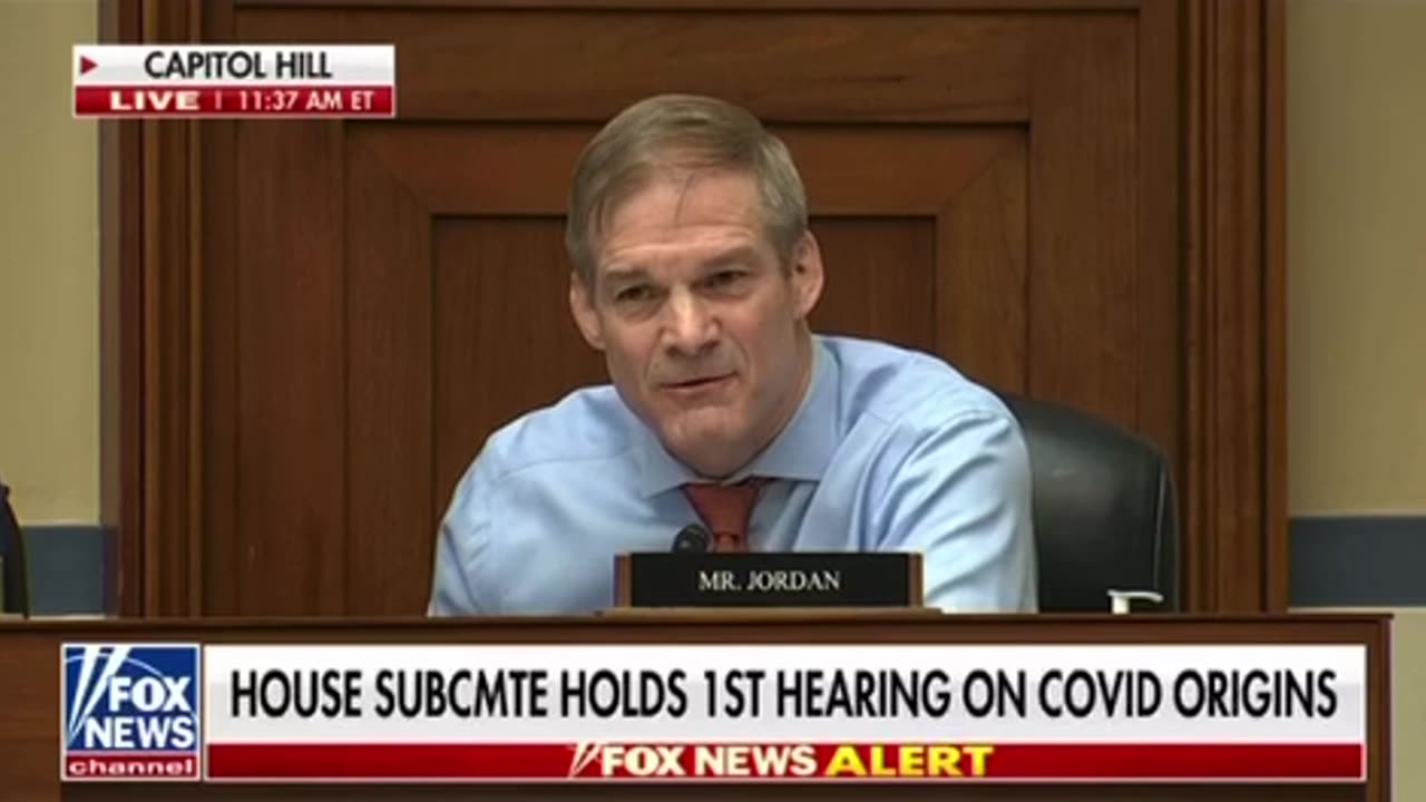 Jim Jordan: “There’s $9 Million Reasons Why these Doctors Changed their Mind on Covid Lab Leak” Fauci Paid them Off!