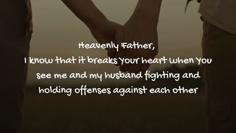 Prayer for my loving and forgiving Husband