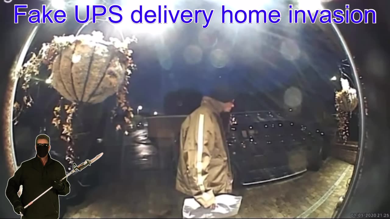 Fake UPS delivery home invasion, are you ready to defend yourself?