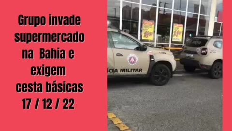 Grupo invade supermercado na Bahia e exigem cestas básicas