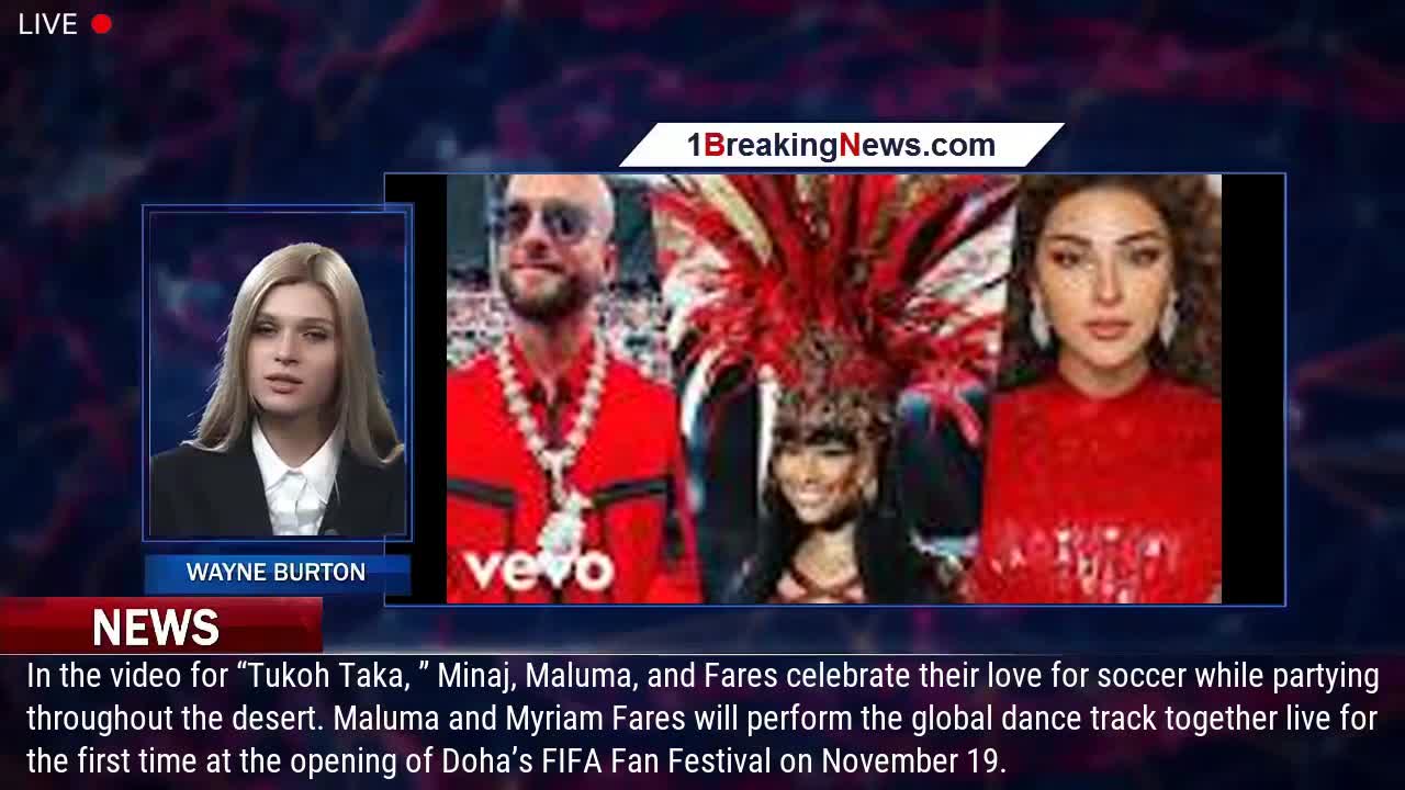 Nicki Minaj, Maluma, And Myriam Fares Celebrate Soccer In The Video For Their FIFA World Cup A - 1br