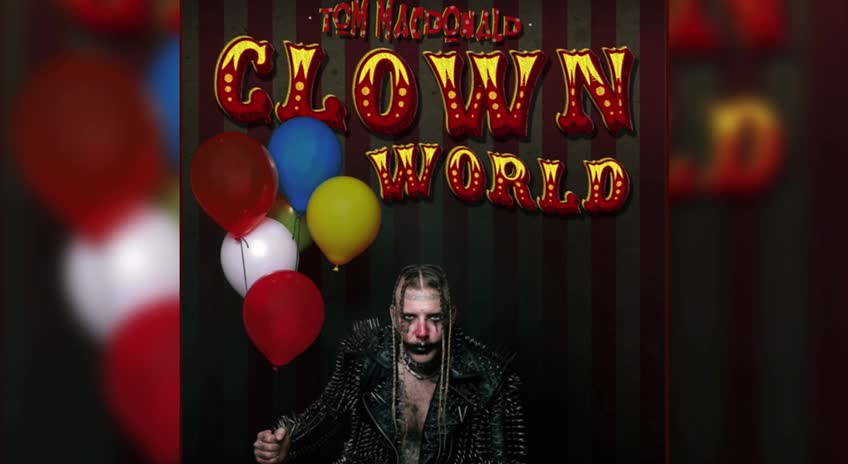 This Seems Fitting - Clown World: Tom MacDonald