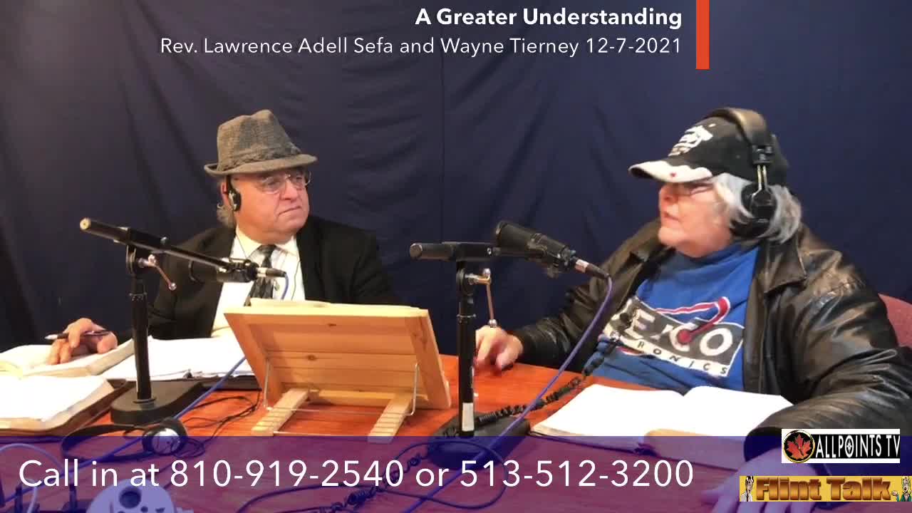 A Greater Understanding 12-7-2021