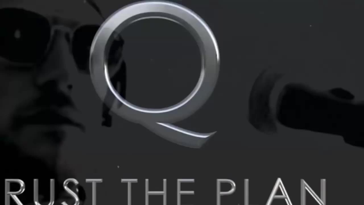 Trust the plan. WWG1WGA