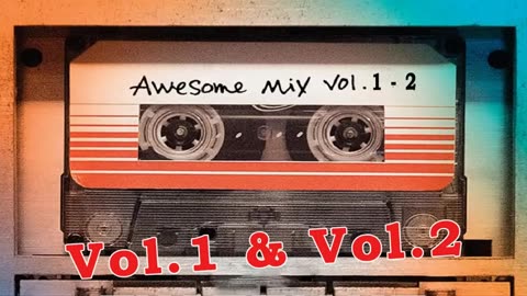 Guardians of the Galaxy: Awesome Mix (Vol. 1 & Vol. 2)