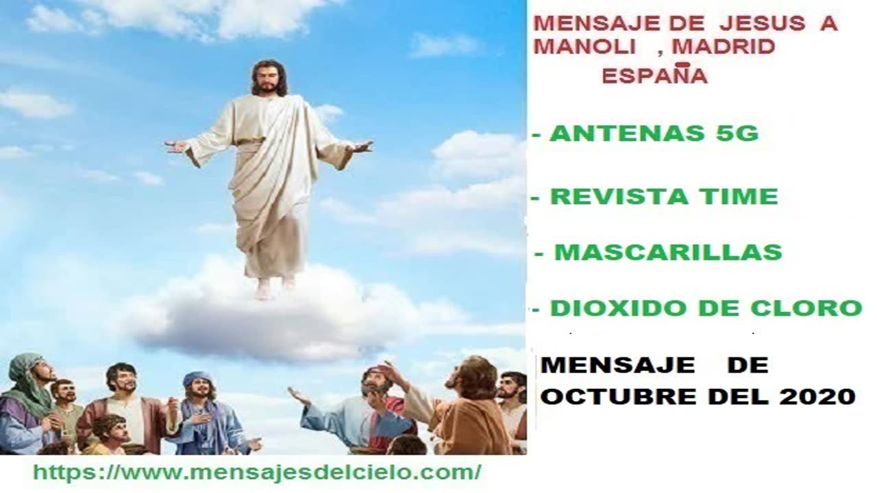 mensaje de jesus a manoli -antenas 5g , dioxido de cloro