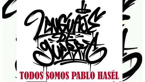 Pablo Hasél · Todos somos Pablo Hasél · 01 Todos Somos Pablo Hasél