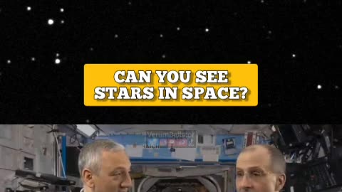 Can You See Stars in Space NASA-Never A Straight Answer