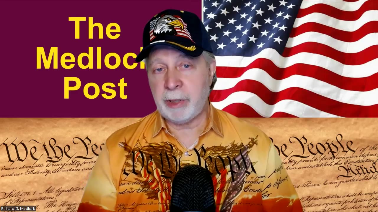 The Medlock Post Ep. 207: Protecting “A More Perfect Union”