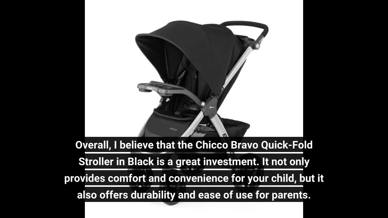 Skim Remarks: Chicco Bravo Quick-Fold Stroller - Black Black