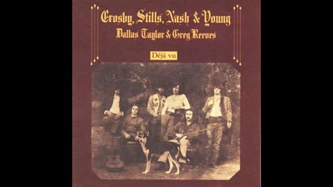 "OUR HOUSE" FROM CROSBY STILLS AND NASH