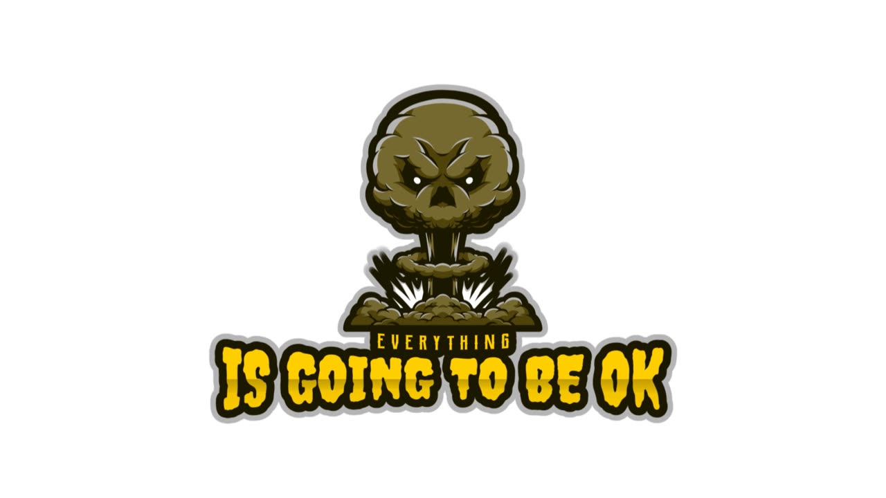 Going to be OK