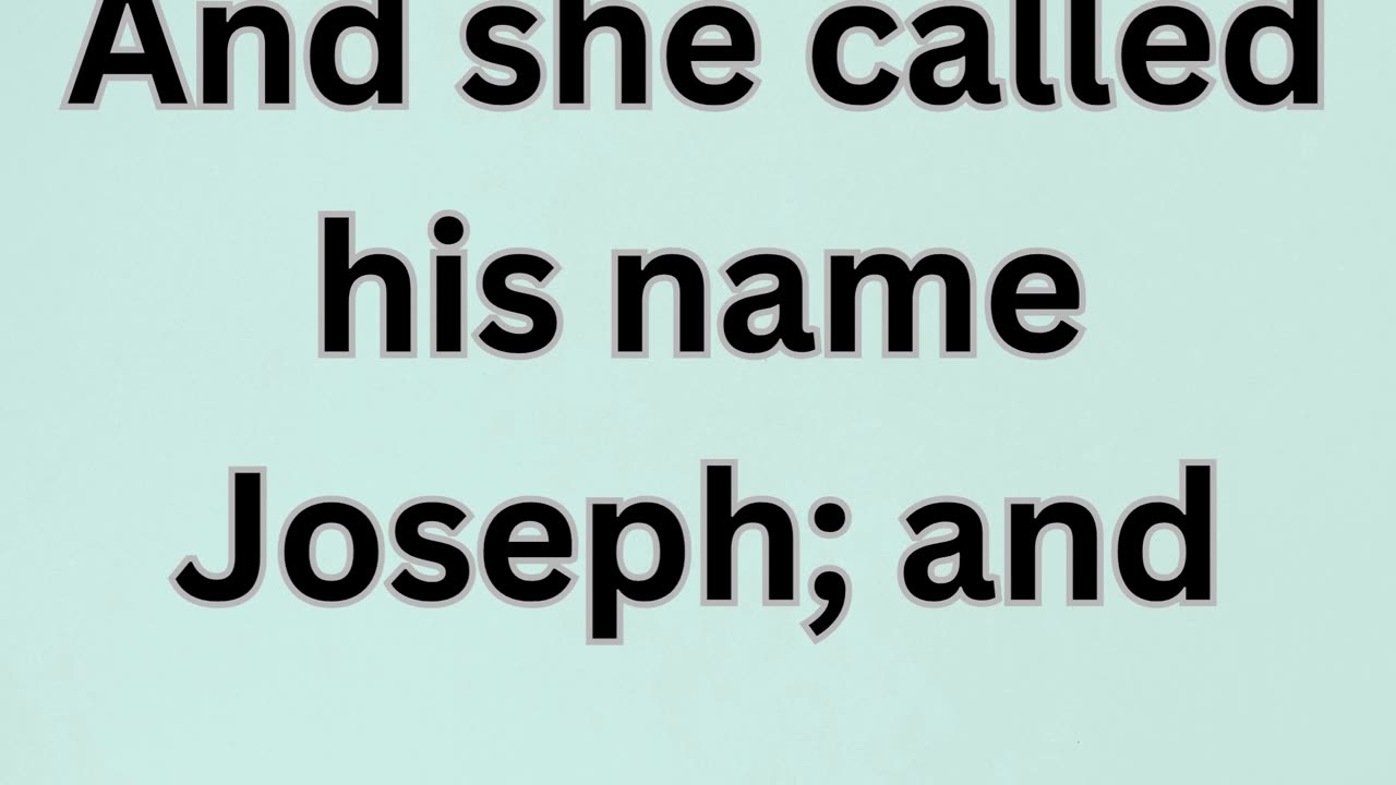 "The Birth of Joseph: Rachel's Joy and Hope" Genesis 30:24.